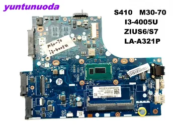 Оригинальная материнская плата для ноутбука Lenovo S410 S410 M30-70 I3-4005U ZIUS6 S7 LA-A321 протестирована хорошая бесплатная доставка
