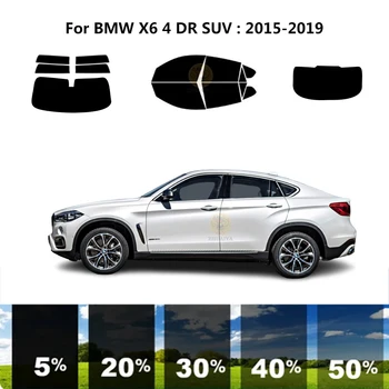 Предварительно Обработанная нанокерамика car UV Window Tint Kit Автомобильная Пленка Для Окон BMW X6 F16 4 DR SUV 2015-2019